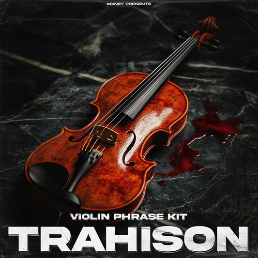 Trahison (Violin Phrase Kit)