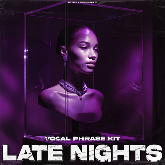 Late Nights (Vocal Phrase Kit)